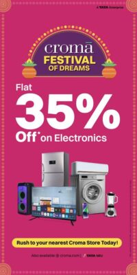 ഇലക്ട്രോണിക്‌സ് ഉത്പന്നങ്ങള്‍ക്ക് 35 ശതമാനം വരെ ഇളവുമായി ക്രോമയുടെ ഫെസ്റ്റിവൽ ഓഫ് ഡ്രീംസ്